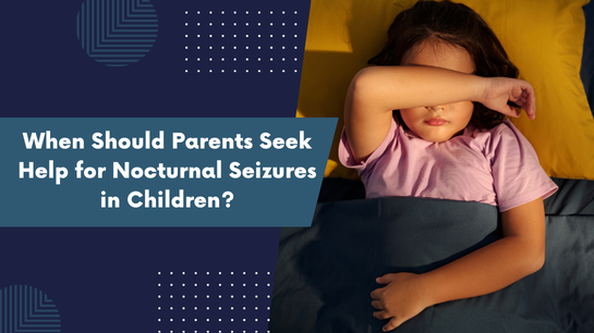 Nocturnal Seizures in Children